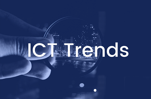 Key Trends in ICT, Key Trends in ICT Sector